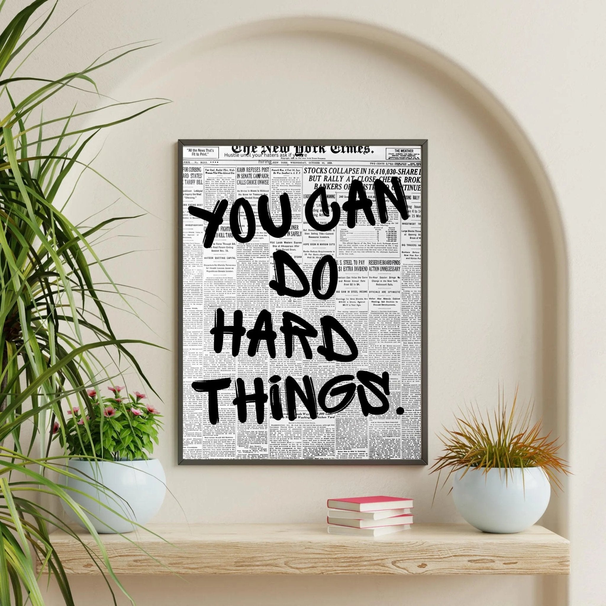 You Can Do Hard Things. poster styled room photo 2