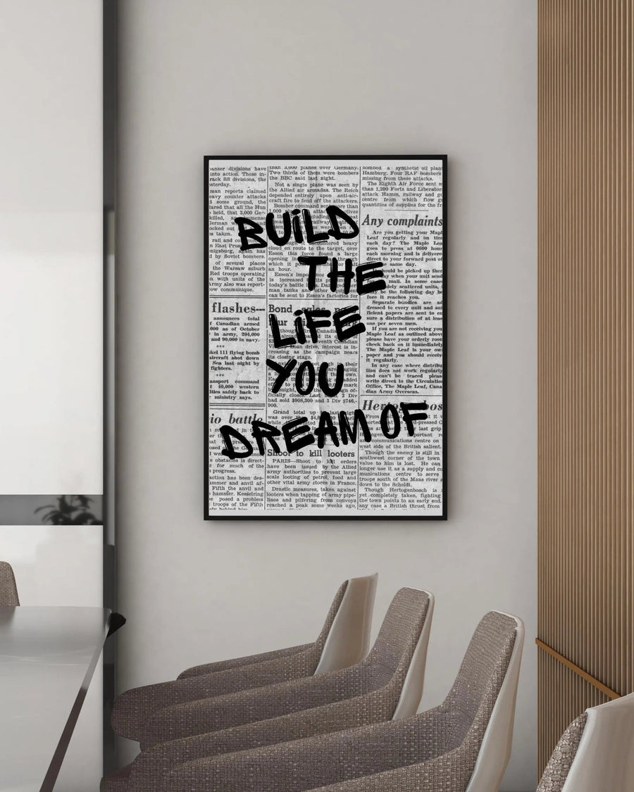 Build the Life You Dream Of poster styled room photo 1