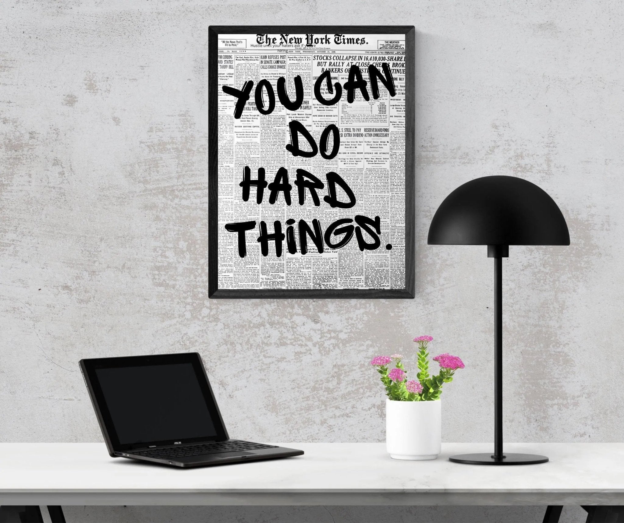 You Can Do Hard Things. poster styled room photo 8