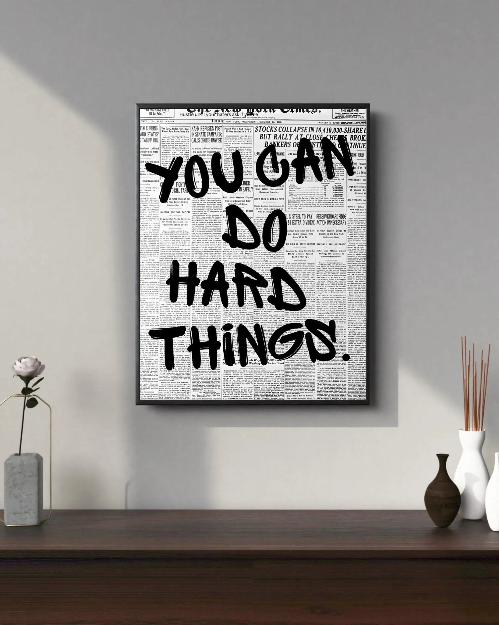 You Can Do Hard Things. poster styled room photo 9