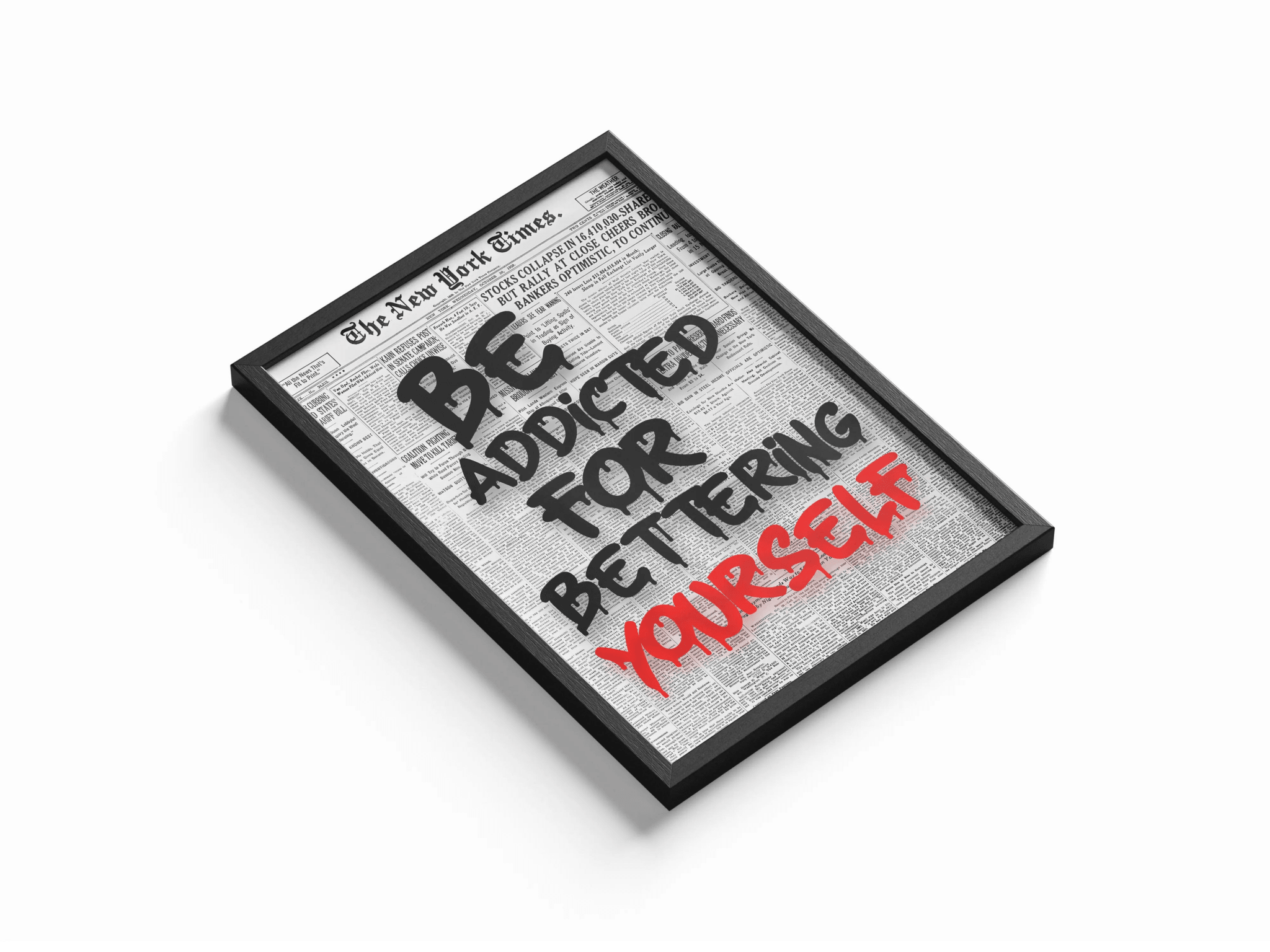 Be Addicted to Bettering Yourself poster styled room photo 1