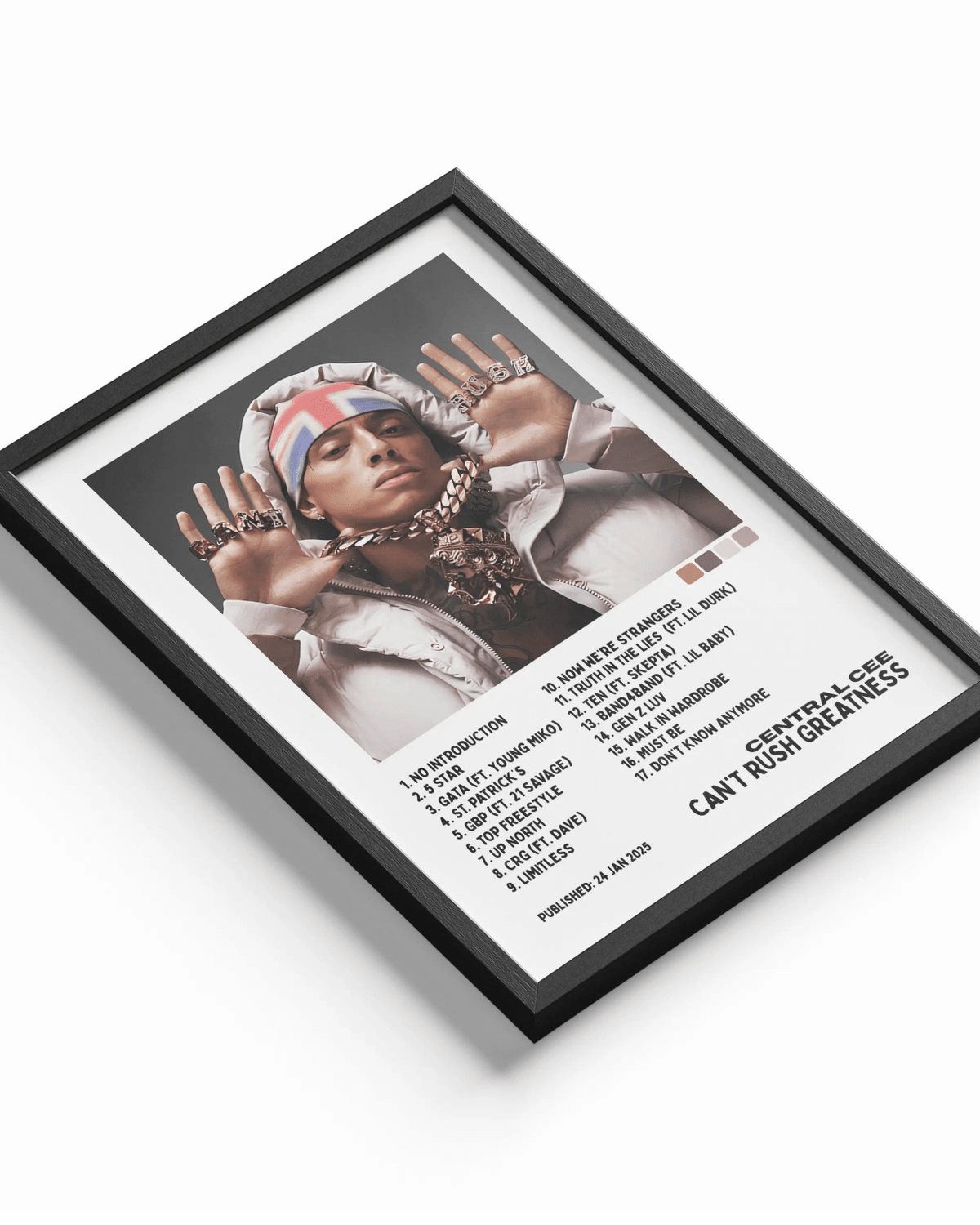 Can't Rush Greatness - Central Cee poster styled room photo 1