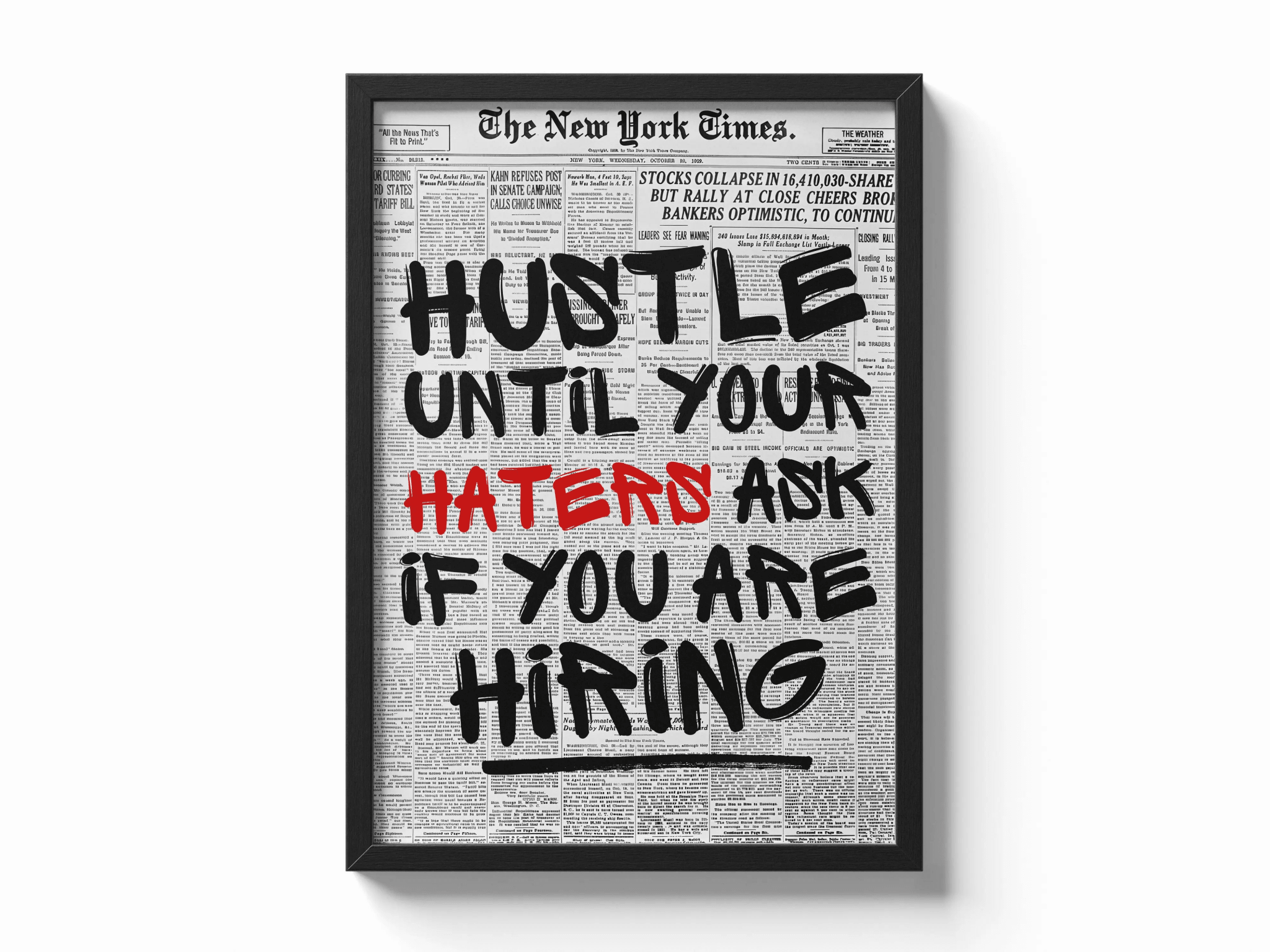 Hustle Until Your Haters Ask For Hiring poster — Framory Prints