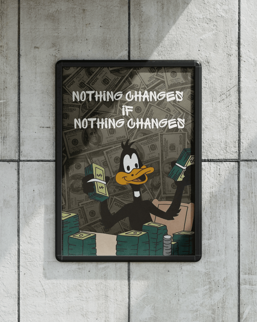 Nothing Changes, if NOTHING CHANGES poster design close-up