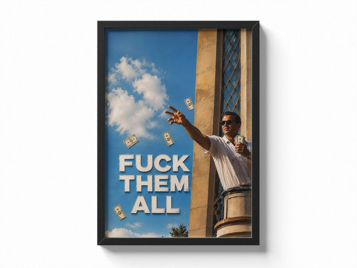 Fuck Them All poster styled room photo 1