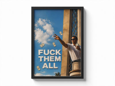 Fuck Them All poster styled room photo 1