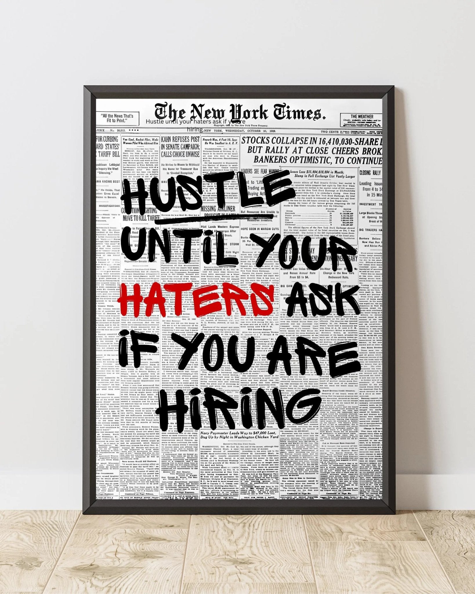Hustle Until Your Haters Ask For Hiring poster styled room photo 1