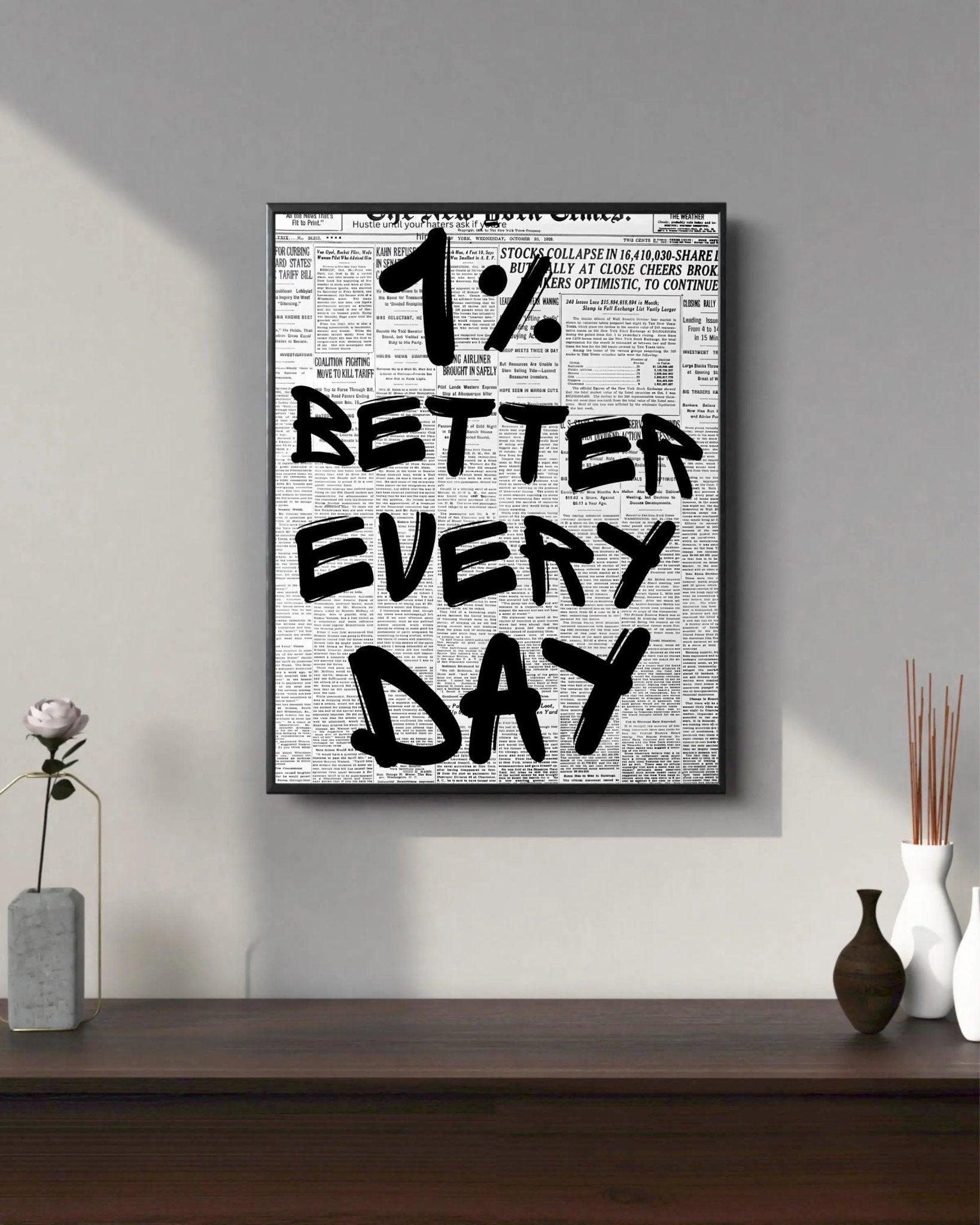 1% Better Every Day poster styled room photo 6
