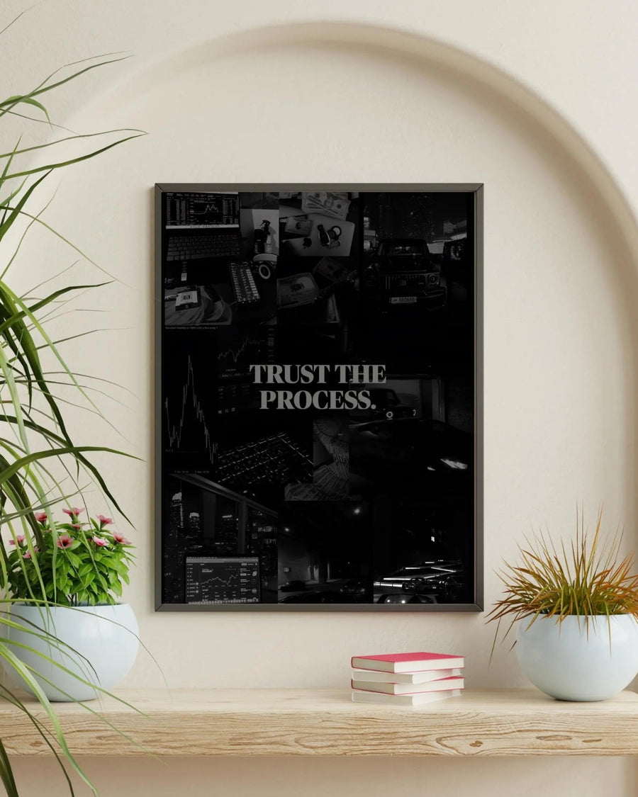 Trust The Process poster styled room photo 1