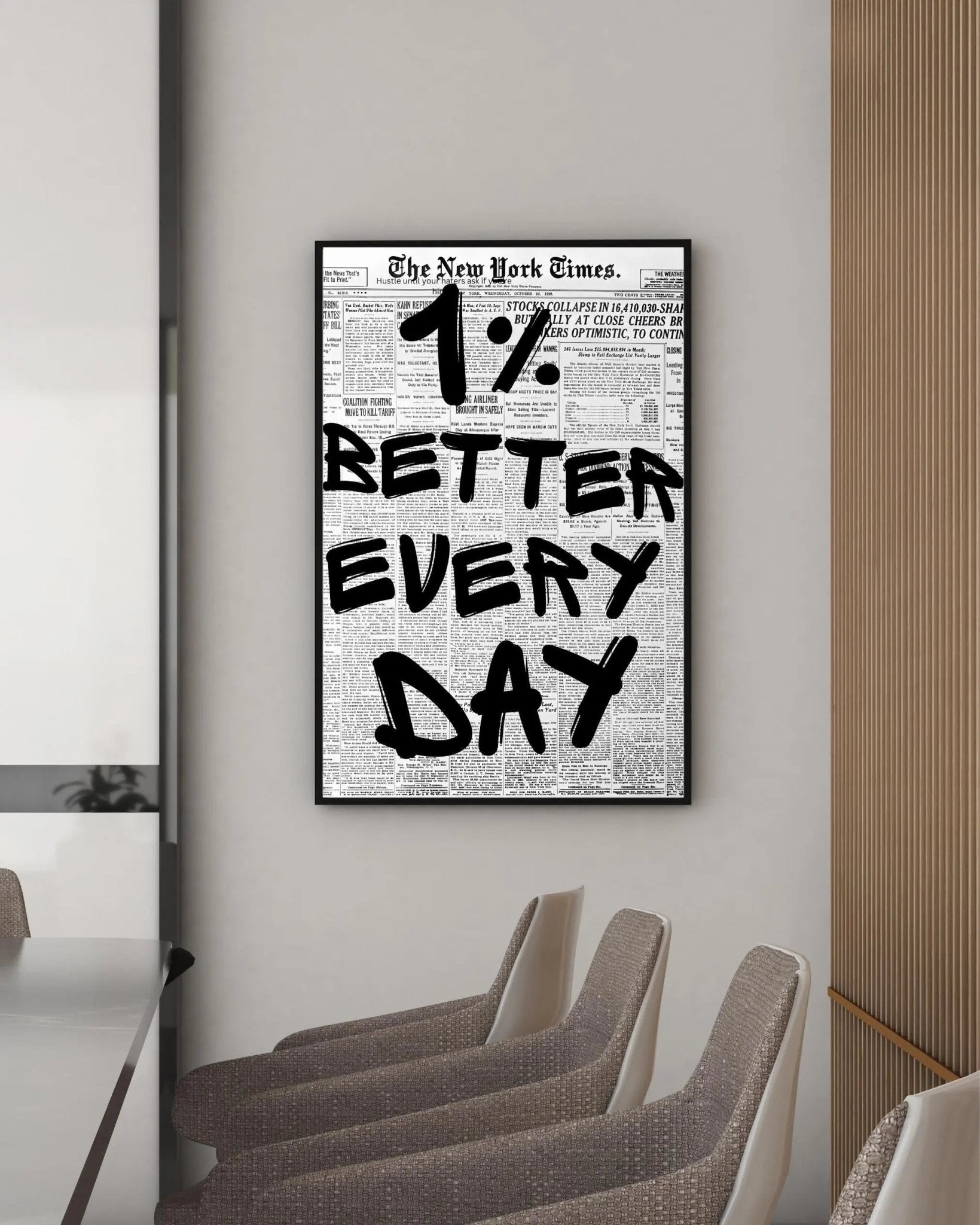 1% Better Every Day poster styled room photo 7