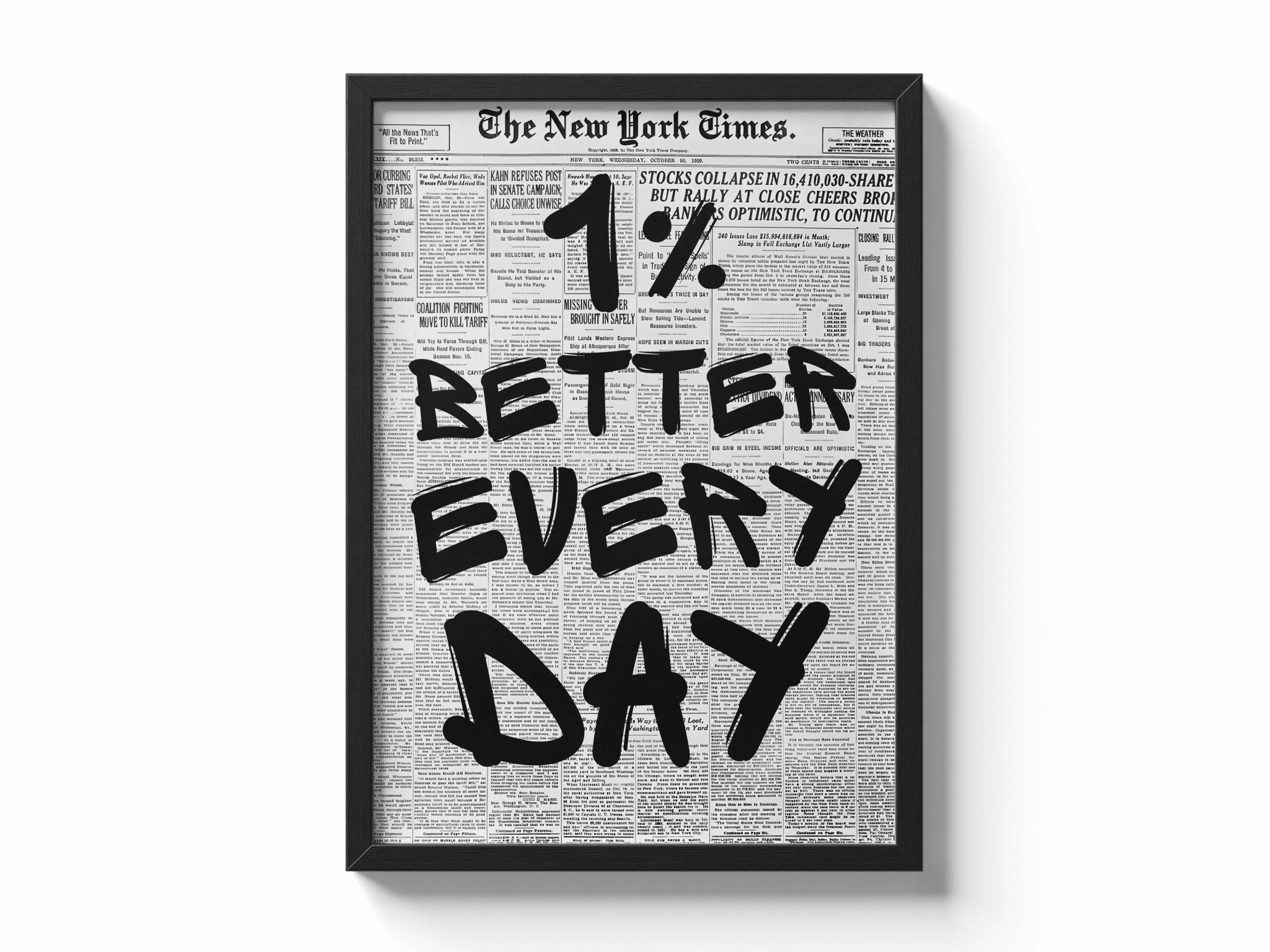 1% Better Every Day poster — Framory Prints