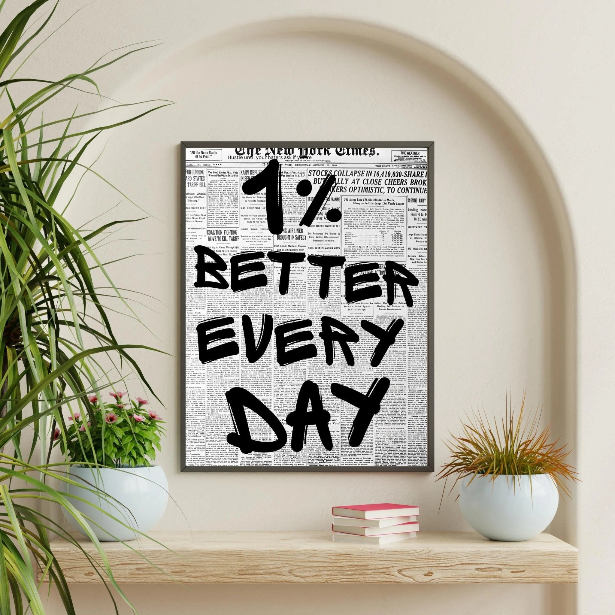 1% Better Every Day poster styled room photo 5