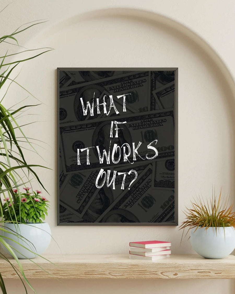 What if it all works out? 2 poster styled room photo 2