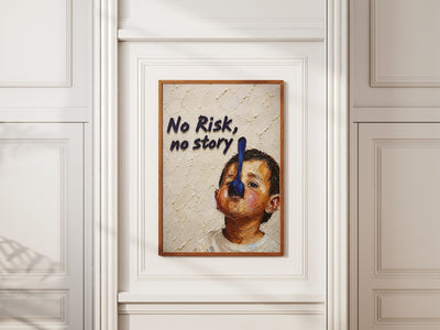 No Risk, No Story poster styled room photo 4