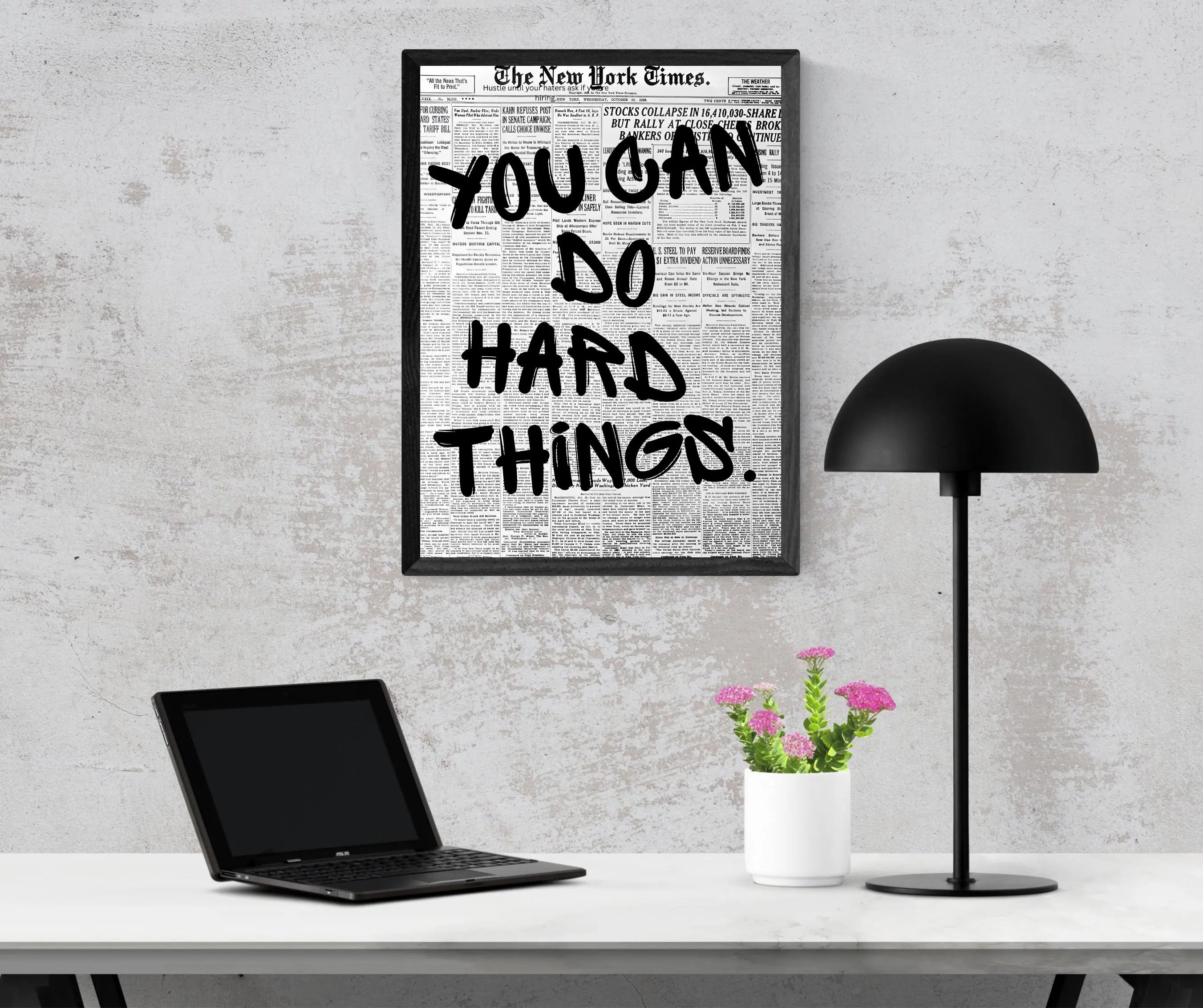 You Can Do Hard Things. Framory Prints