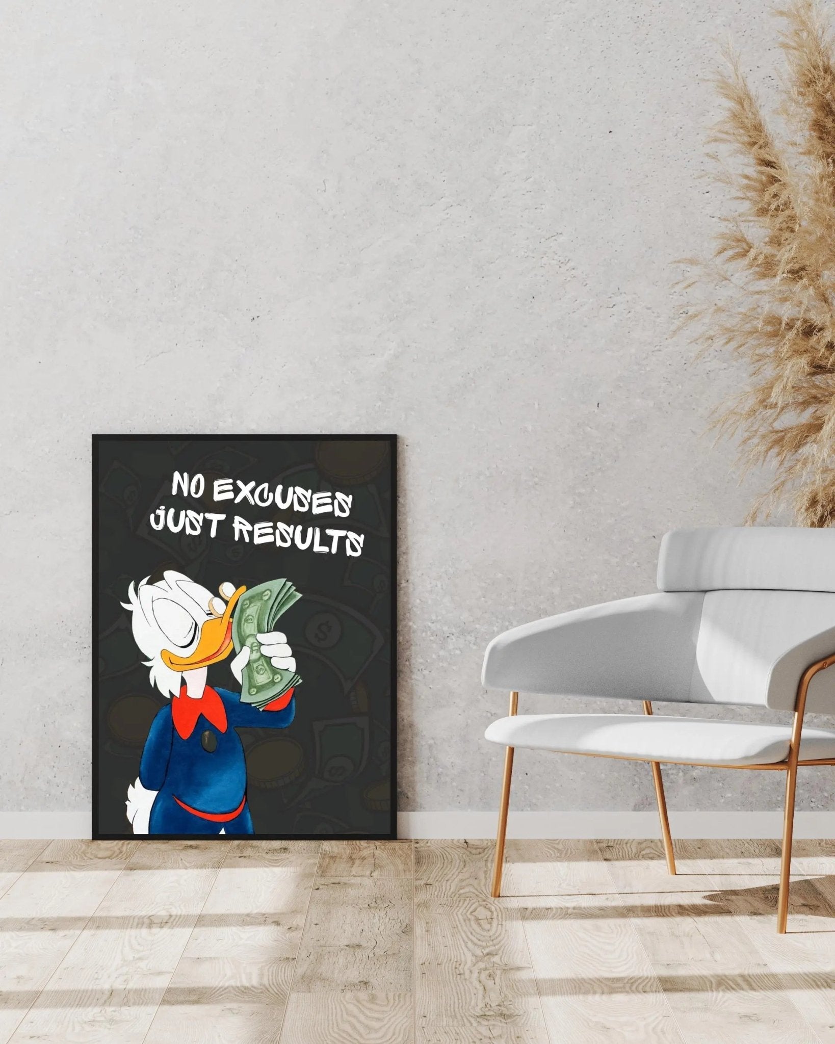 No Excuses, Just Results poster styled room photo 5