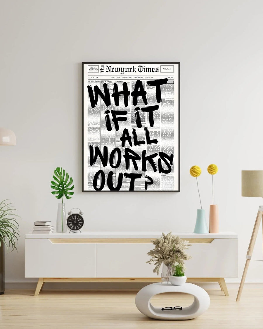 What if it all works out? poster styled room photo 10