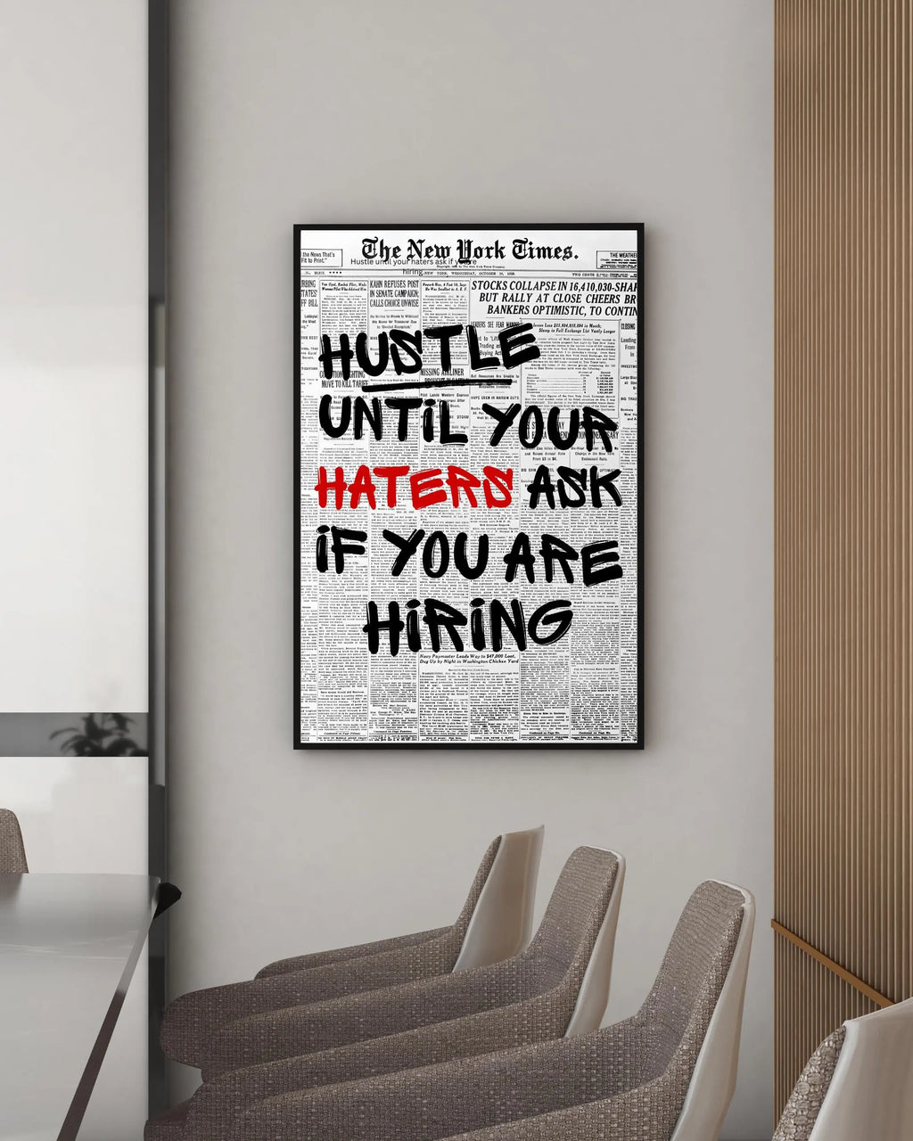 Hustle Until Your Haters Ask For Hiring Framory Prints