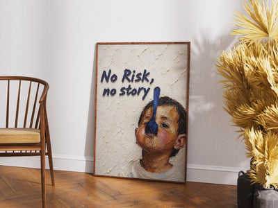 No Risk, No Story poster styled room photo 5