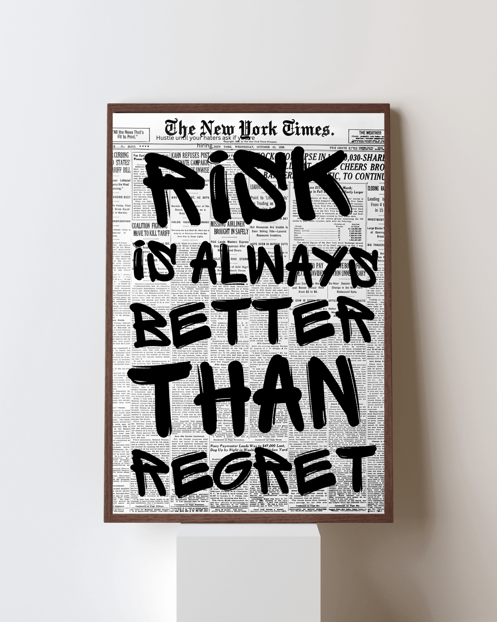 Risk is always better than regret poster styled room photo 3