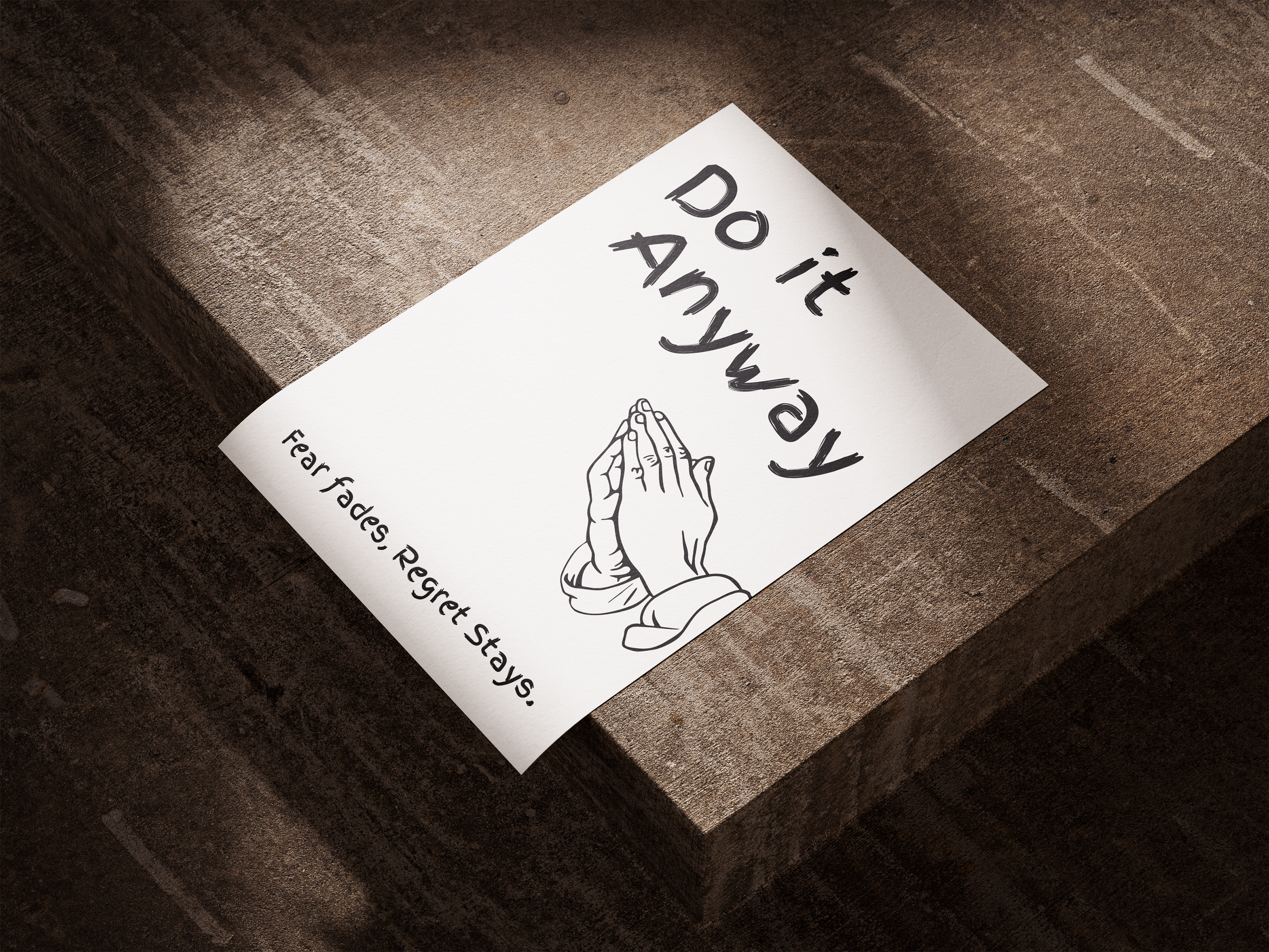 Do It Anyway