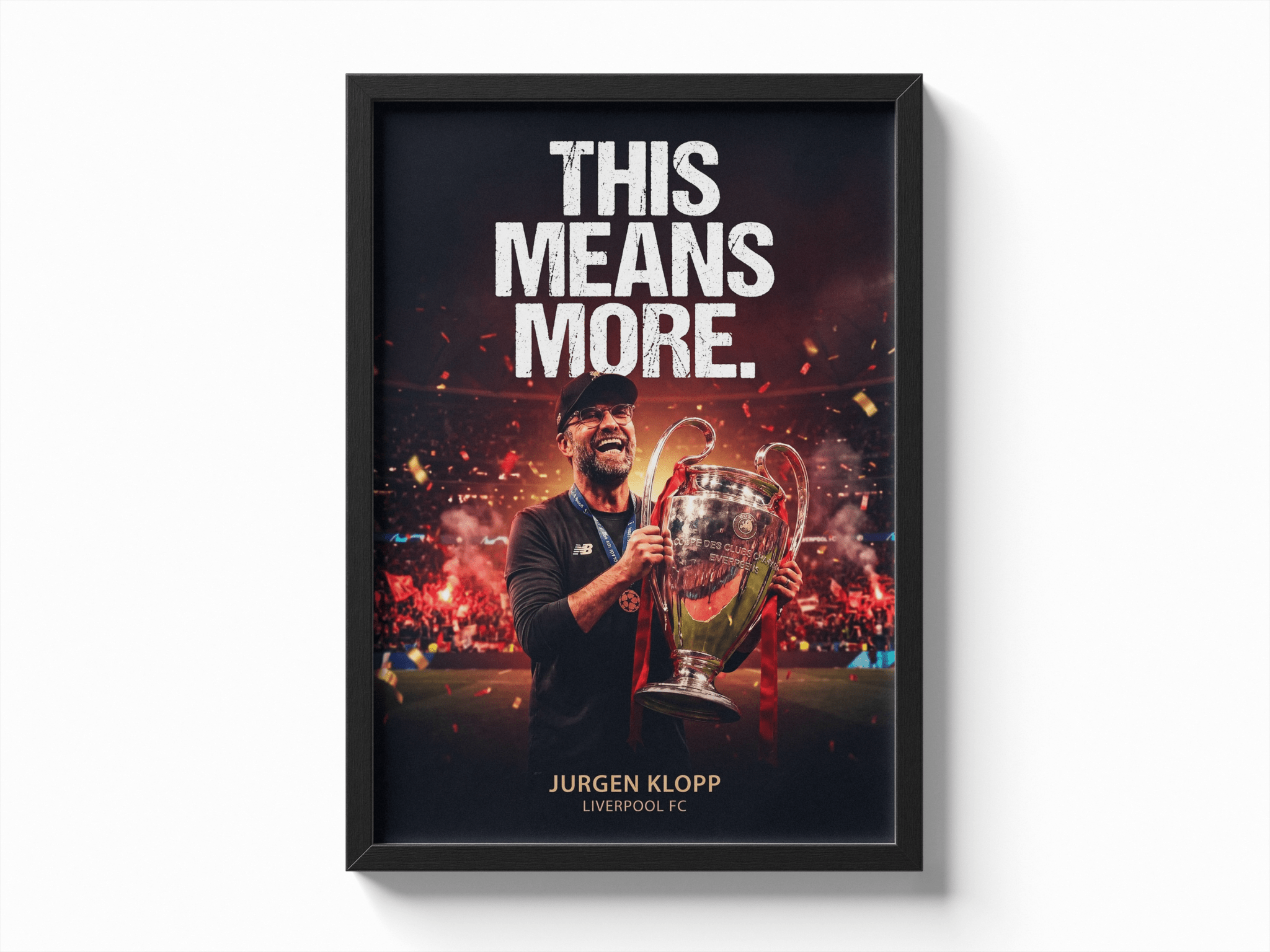 This Means More — Liverpool FC poster — Framory Prints