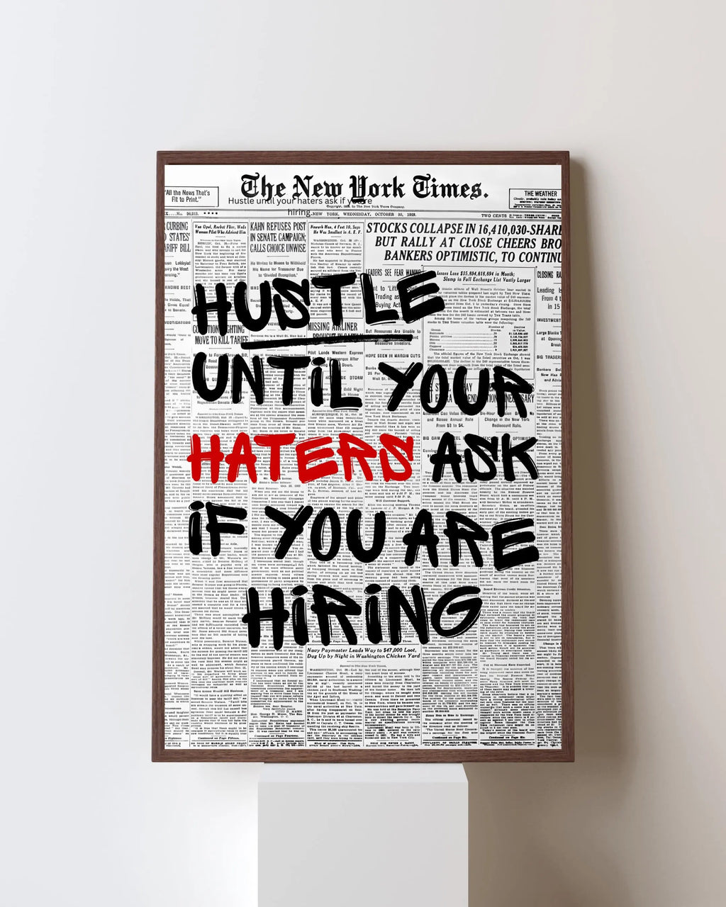 Hustle Until Your Haters Ask For Hiring Framory Prints