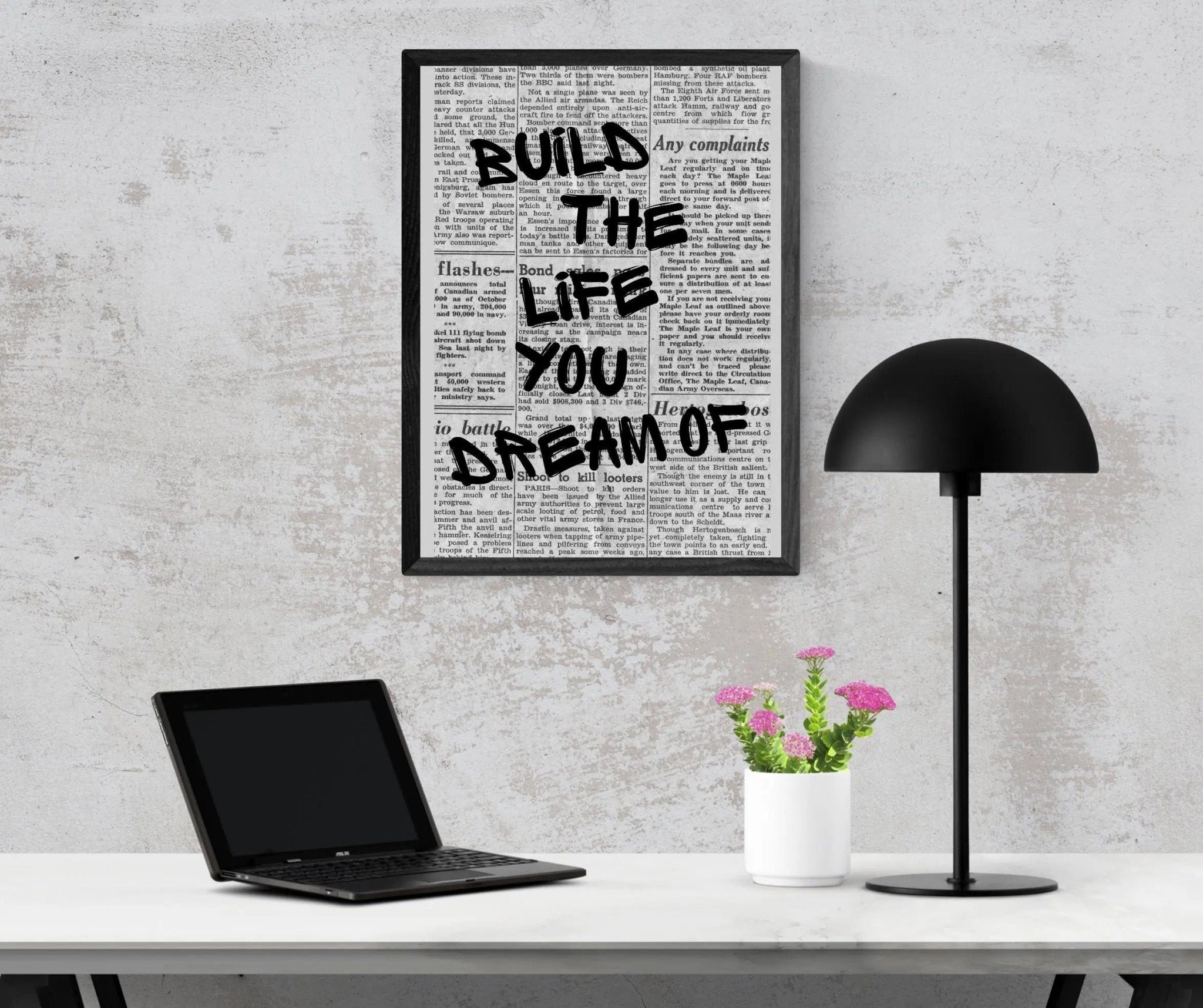 Build the Life You Dream Of poster styled room photo 4