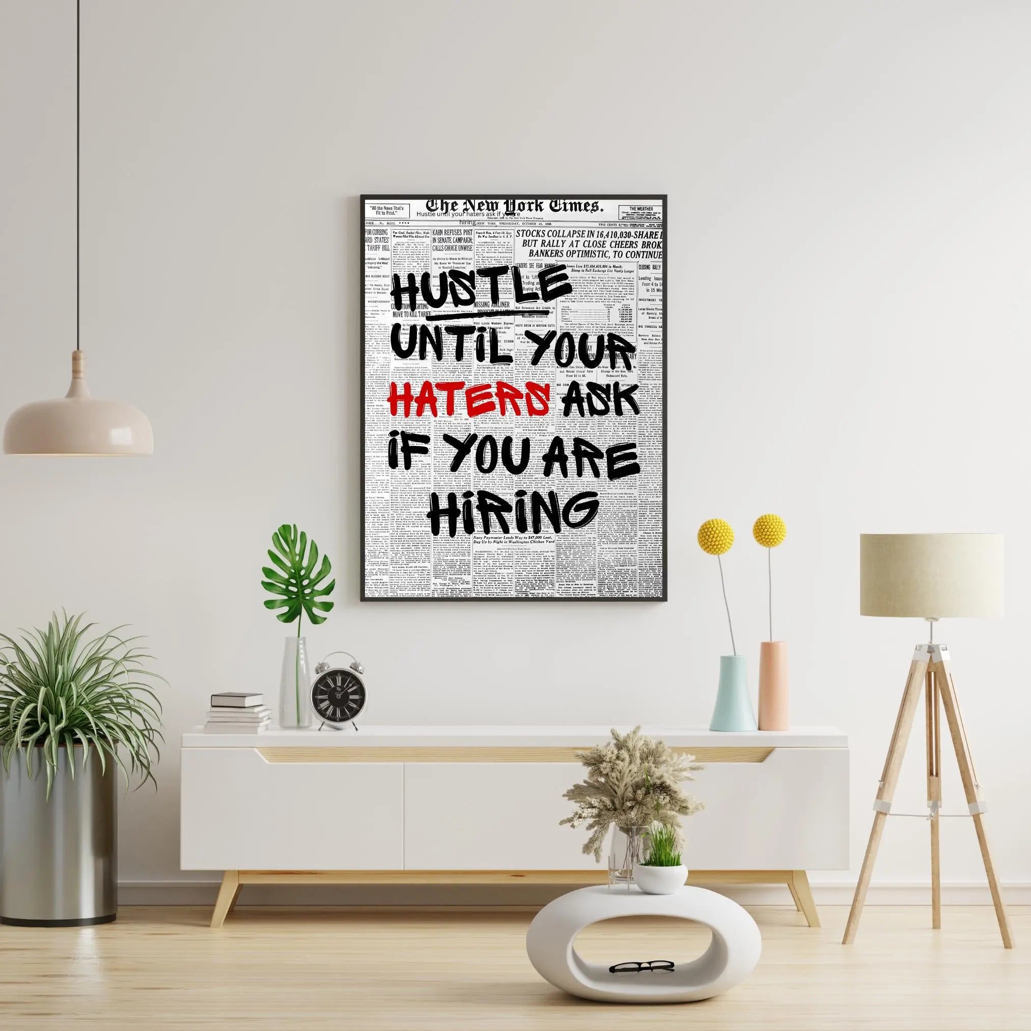 Hustle Until Your Haters Ask For Hiring Framory Prints