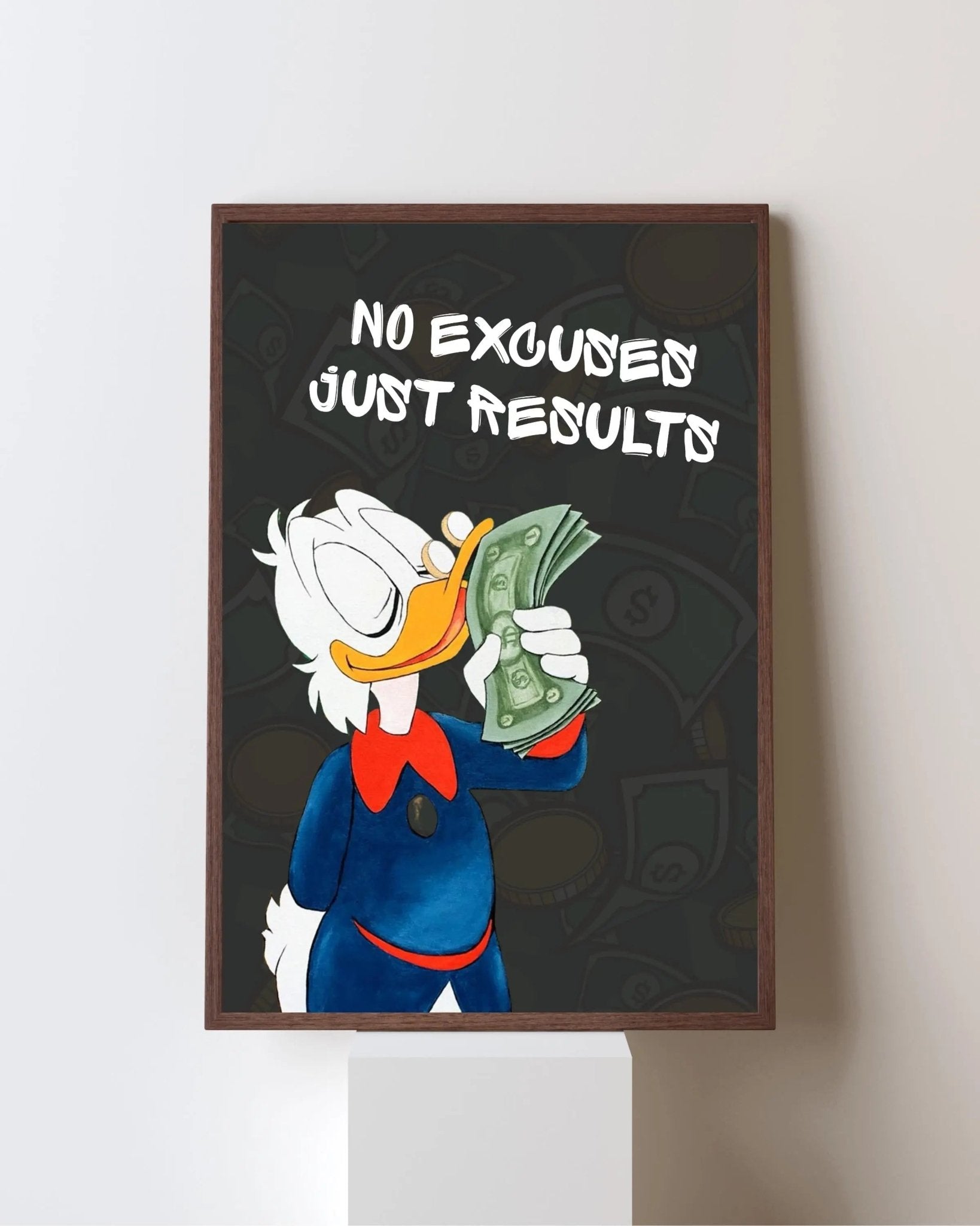 No Excuses, Just Results poster styled room photo 8
