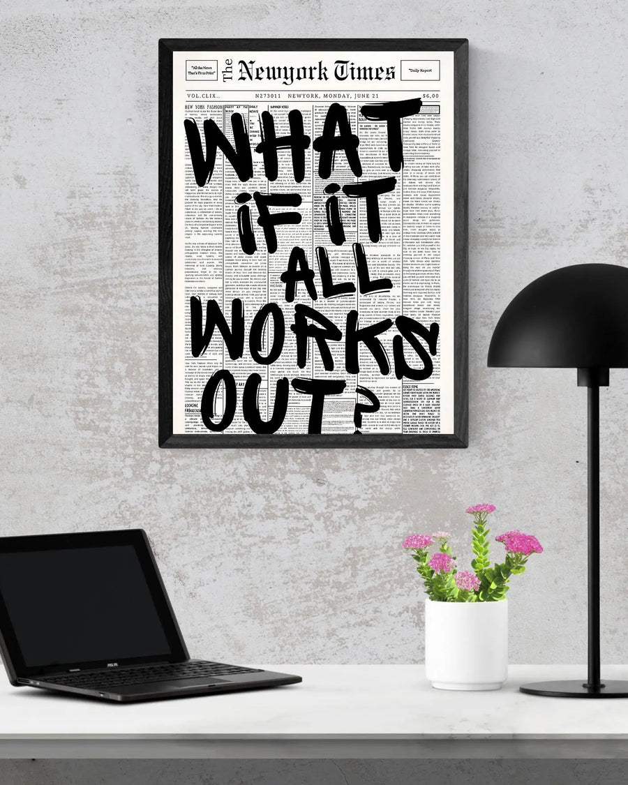 What if it all works out? poster styled room photo 7