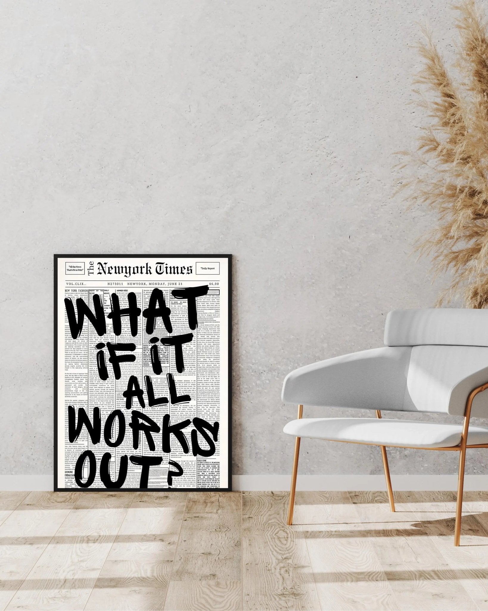 What if it all works out? poster styled room photo 2