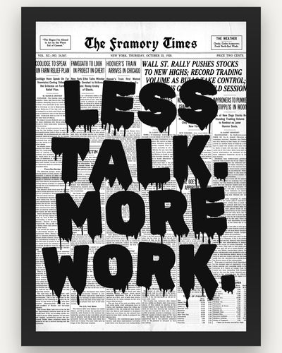 Example - Less talk. More work. (Graffiti lettering)