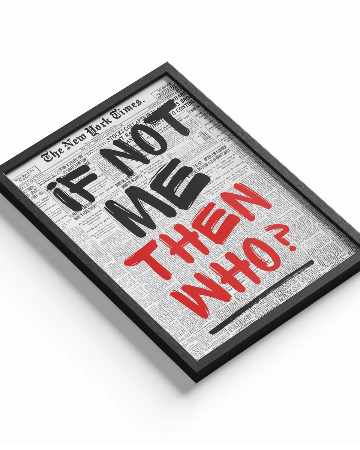 If Not Me, THEN WHO? poster design close-up