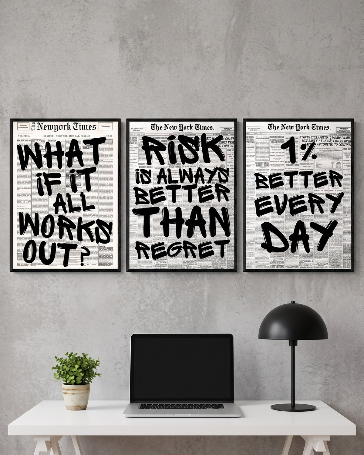 Legendary Quotes Set of 3 above a desk