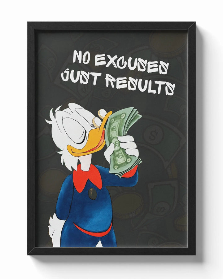 No Excuses, Just Results