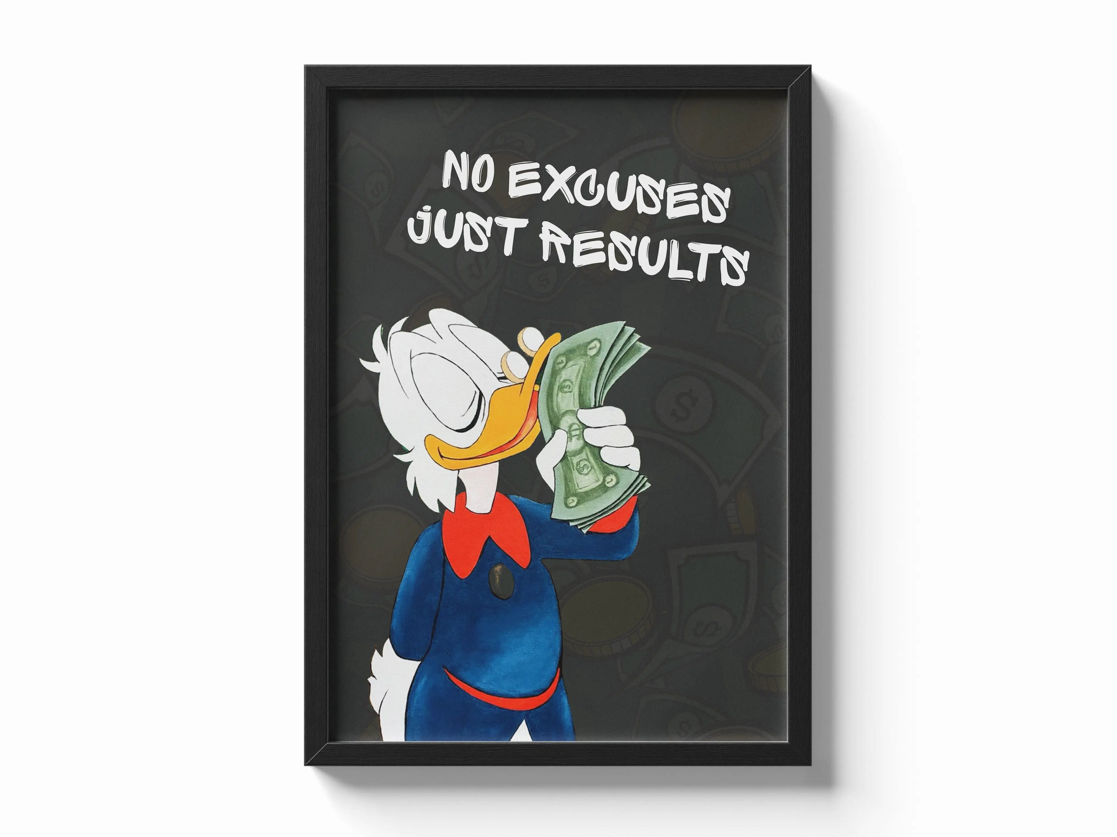 No Excuses, Just Results Framory Prints