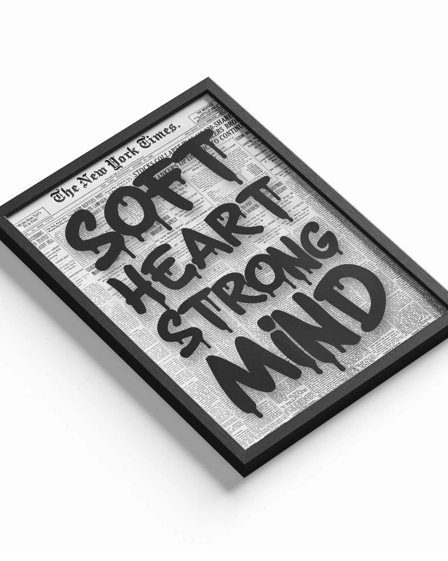 Soft Heart, Strong Mind poster styled room photo 1