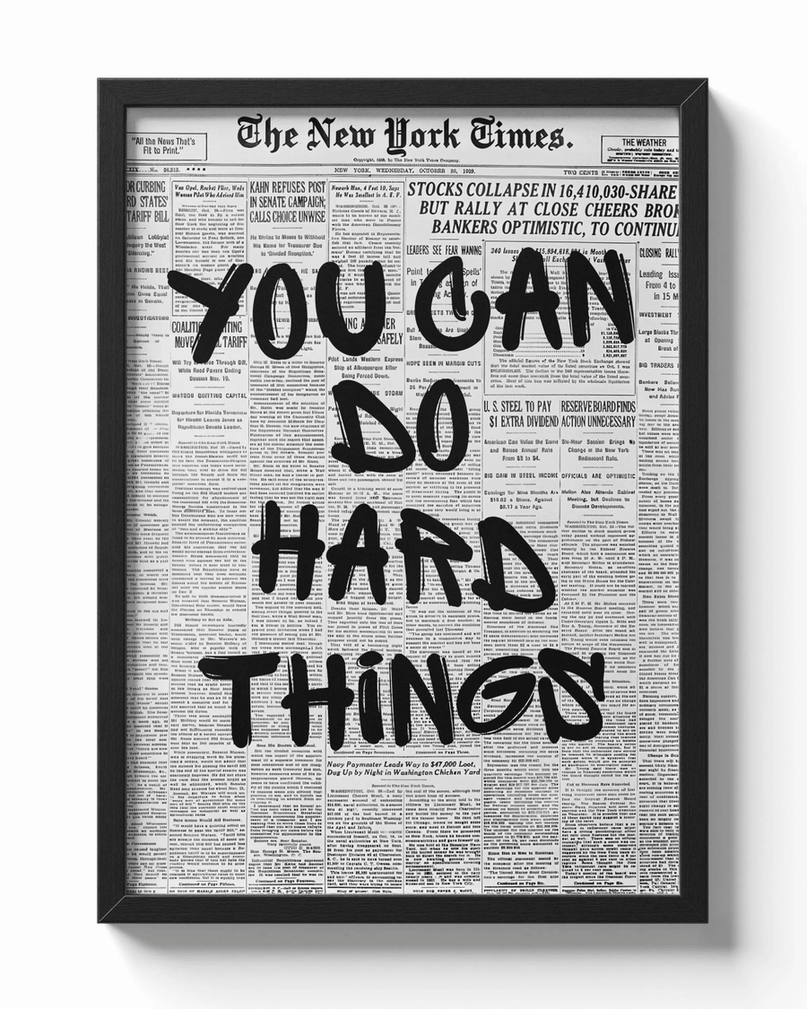 You Can Do Hard Things. poster — Framory Prints